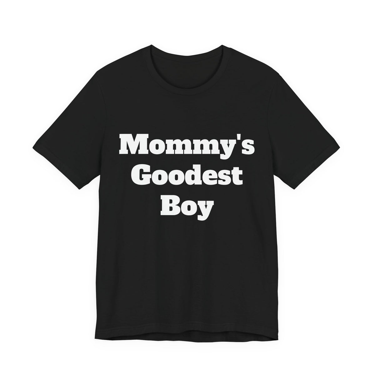 Mommy's Goodest Boy Tee