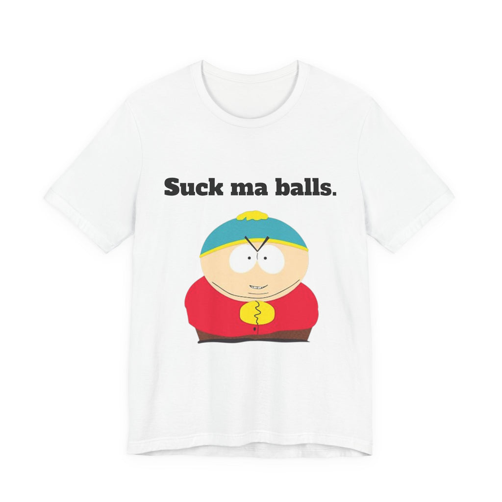 Suck ma balls Tee